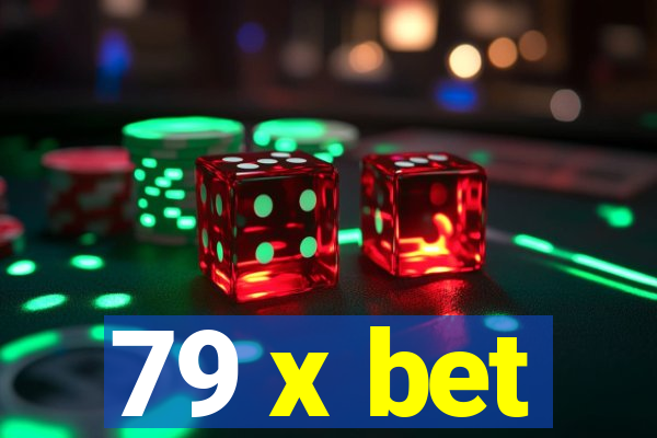 79 x bet
